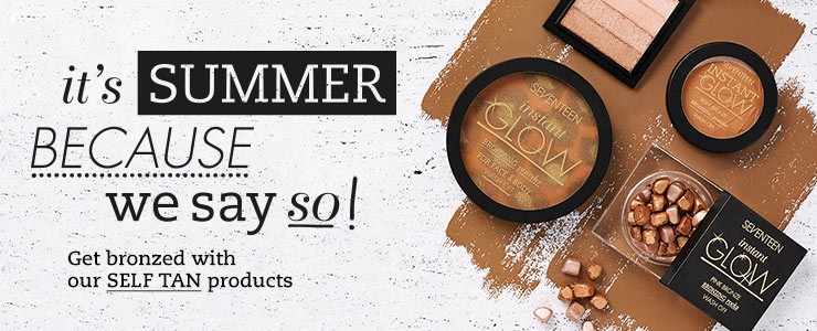 It's Summer Because we Say So! Seventeen Self Tan